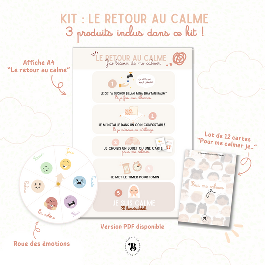 Kit : Le retour au calme